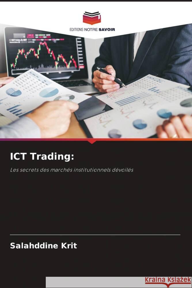 ICT Trading: Krit, Salahddine 9786139826087 Editions Notre Savoir - książka