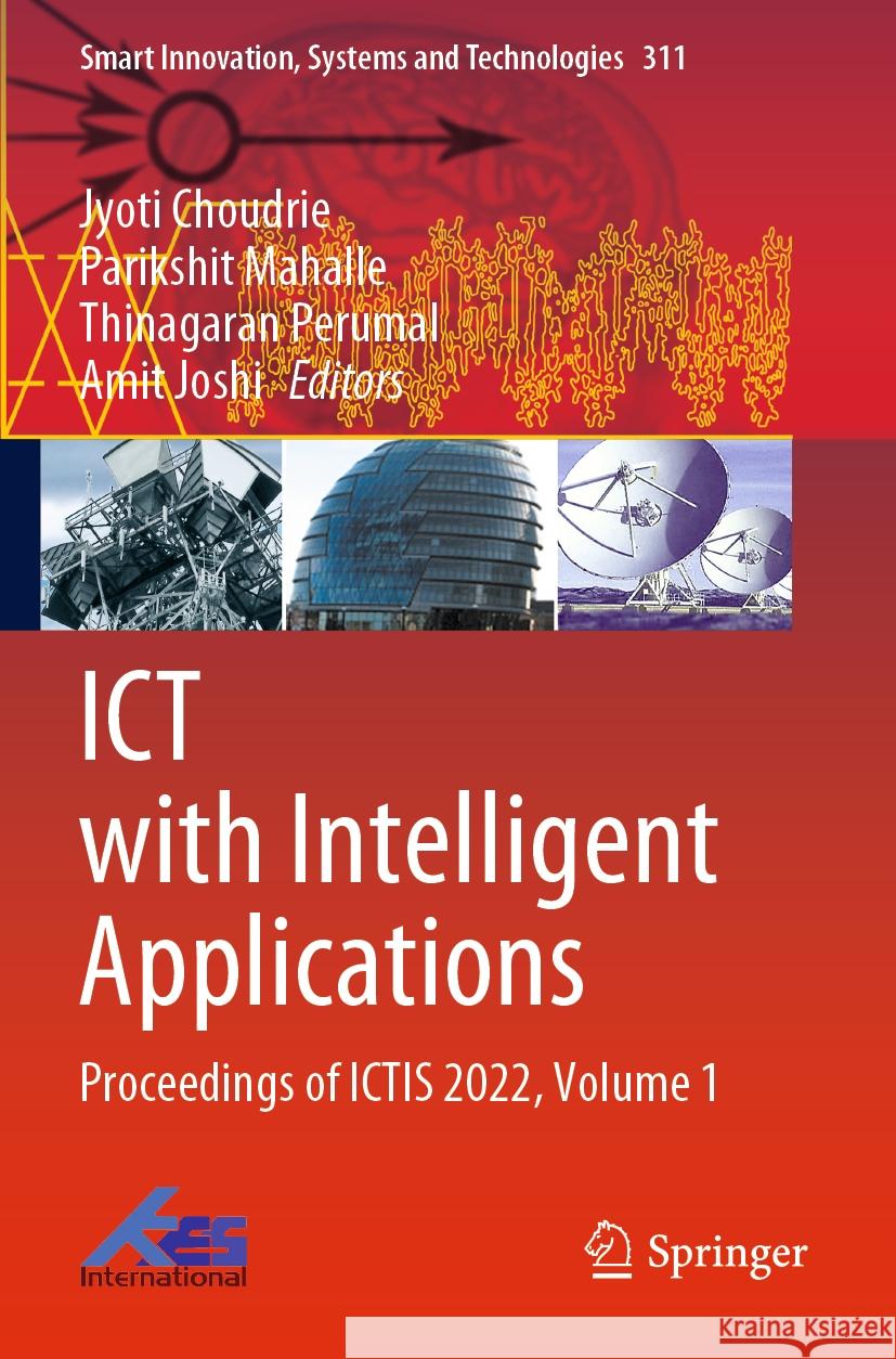 ICT with Intelligent Applications  9789811935732 Springer Nature Singapore - książka