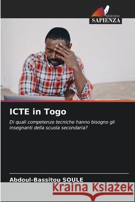 ICTE in Togo Abdoul-Bassitou Soule 9786203852547 Edizioni Sapienza - książka