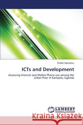 Icts and Development Namatovu Esther 9783659517983 LAP Lambert Academic Publishing - książka