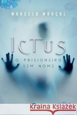 Ictus: o prisioneiro sem nome Mar 9786556251509 Editora Labrador - książka