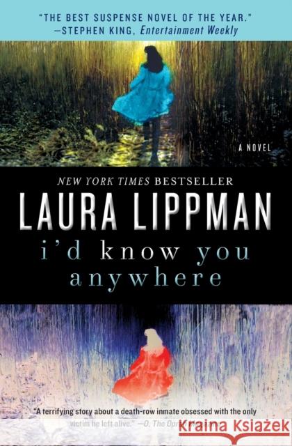 I'd Know You Anywhere Laura Lippman 9780062070753 Avon a - książka