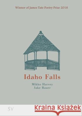 Idaho Falls Mikko Harvey Jake Bauer 9781912963027 Survision Books - książka