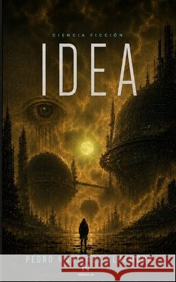 Idea Martínez Alhambra, Pedro 9798188880804 Independently Published - książka