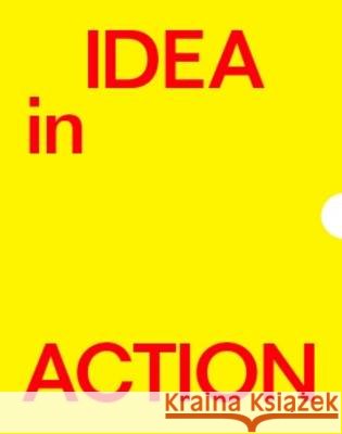 Idea in Action The Bakery, Richard Siegal, Chantal Pontbriand 9783940064363 Spector Books - książka
