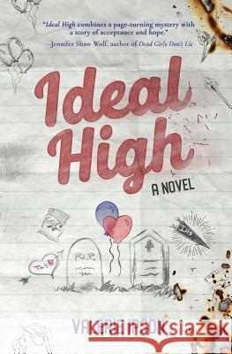 Ideal High Valerie Ipson 9780986424618 Riverside Park Press - książka