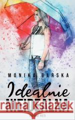 Idealnie nieidealna Monika Garska 9788382196511 Novae Res - książka