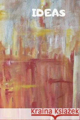 Ideas: 90 Pages of 6 X 9 Inch White Numbered Pages No Lines Journal Man 9781692260996 Independently Published - książka