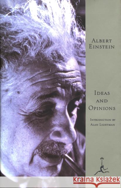 Ideas and Opinions Albert Einstein Alan Lightman 9780679601050 Random House USA Inc - książka