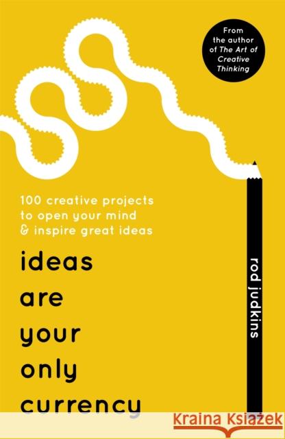 Ideas Are Your Only Currency Judkins, Rod 9781473640054 Hodder & Stoughton - książka