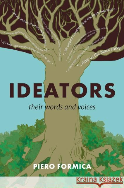 Ideators: Their words and voices Piero Formica (Maynooth University, Ireland) 9781802628302 Emerald Publishing Limited - książka