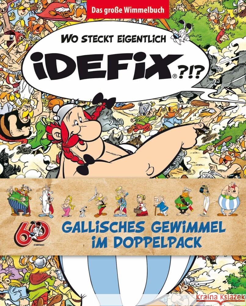 Idefix' Gallisches Gewimmel Uderzo, Albert, Goscinny, René 9783770412518 Egmont Bäng - książka