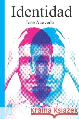 Identidad Jose Acevedo 9781623751364 La Pereza Ediciones - książka