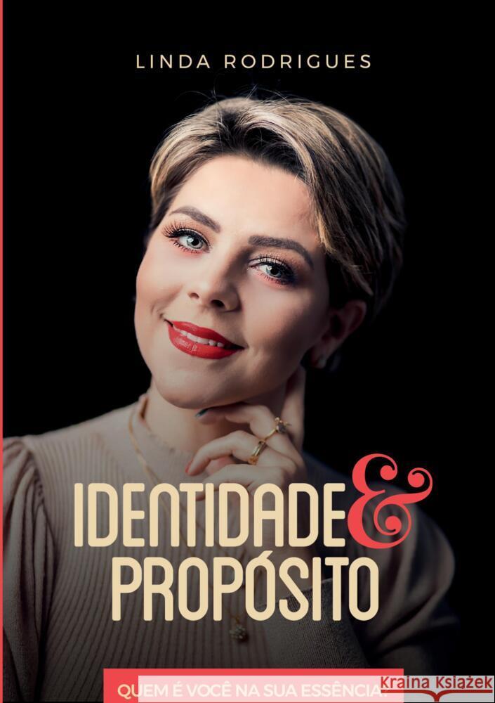 Identidade e propósito Rodrigues, Linda 9789403689388 Bookmundo - książka