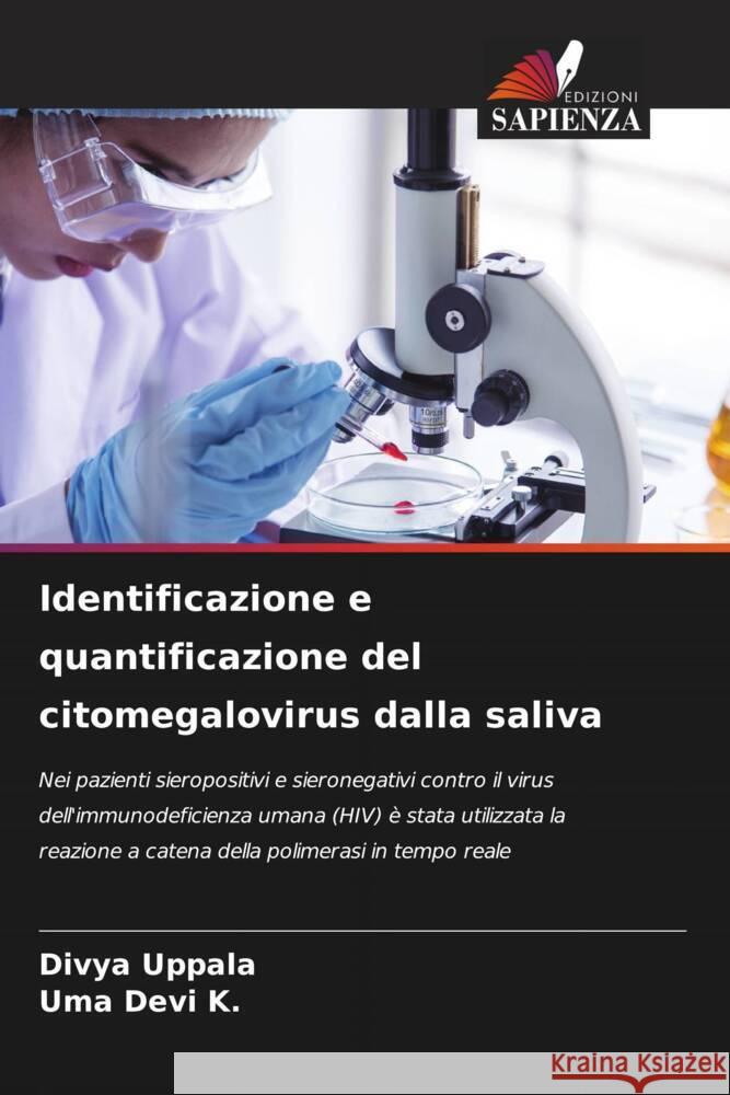 Identificazione e quantificazione del citomegalovirus dalla saliva Divya Uppala Uma Devi K 9786208130695 Edizioni Sapienza - książka