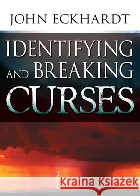 Identifying & Breaking Curses John Eckhardt 9780883686157 Whitaker House - książka