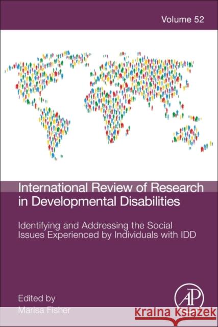 Identifying and Addressing the Social Issues Experienced by Individuals with IDD: Volume 52 Hodapp, Robert M. 9780128118221 Academic Press - książka