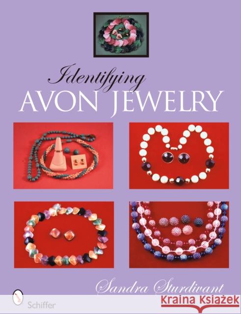 Identifying Avon Jewelry Sandra Sturdivant 9780764330612 Schiffer Publishing - książka