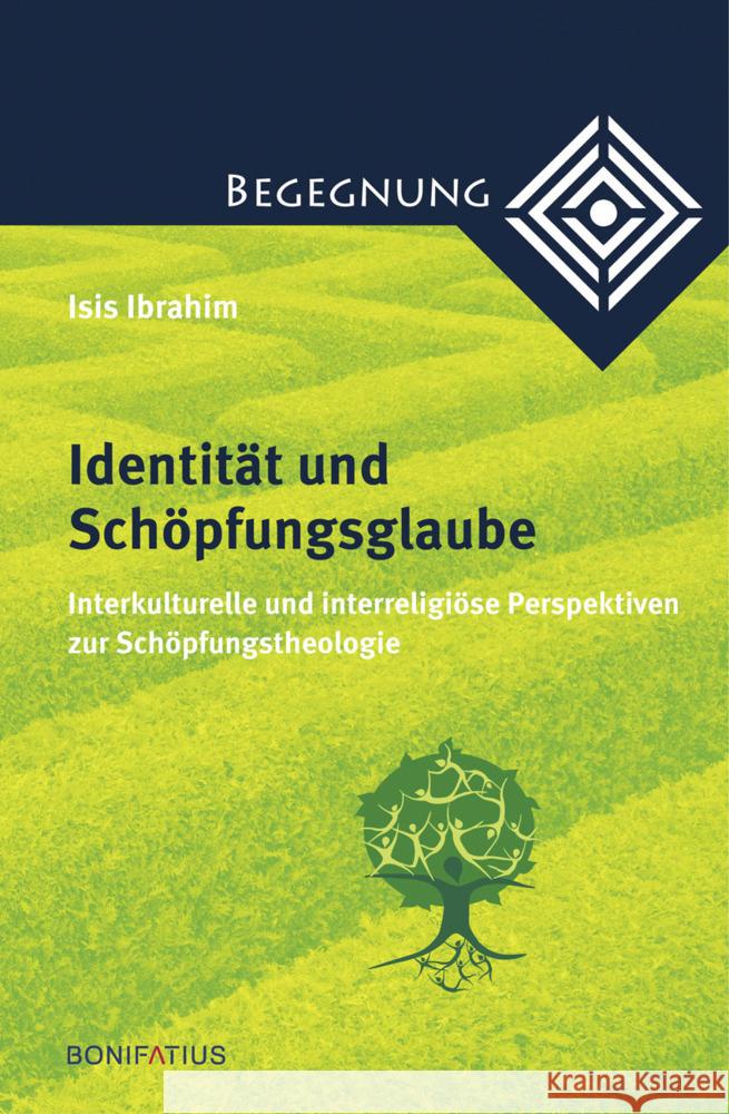 Identität und Schöpfungsglaube Ibrahim, Isis 9783897109322 Bonifatius-Verlag - książka