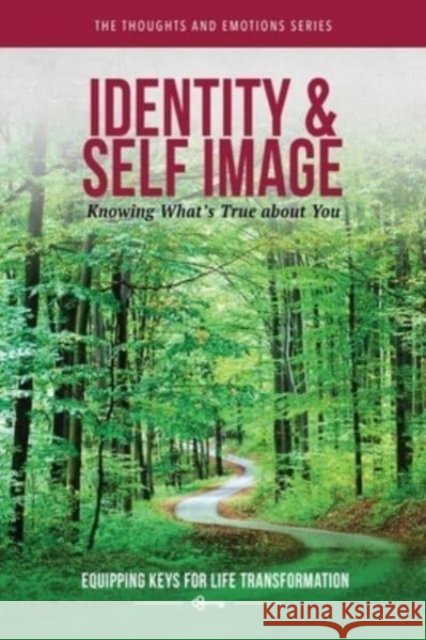 Identity and Self Image Full Life Ministries Inc/Journey2love 9781792454660 Kendall/Hunt Publishing Company - książka
