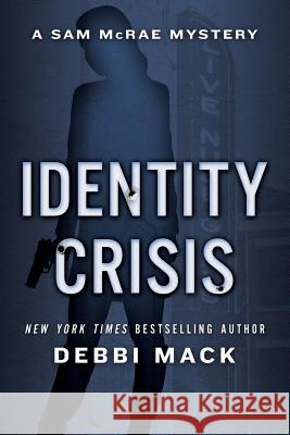 Identity Crisis Mack Debbi 9780990698586 Renegade Press - książka