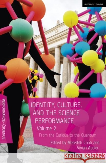 Identity, Culture, and the Science Performance, Volume 2  9781350234260 Bloomsbury Publishing PLC - książka