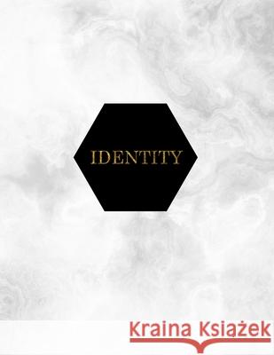 Identity: Discover The Gold Within Wild Goose Books An 9781086413427 Independently Published - książka