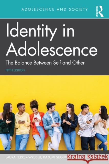 Identity in Adolescence: The Balance between Self and Other Jane Kroger 9781032775807 Routledge - książka