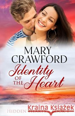 Identity of the Heart Mary Crawford 9781945637292 Diversity Ink - książka