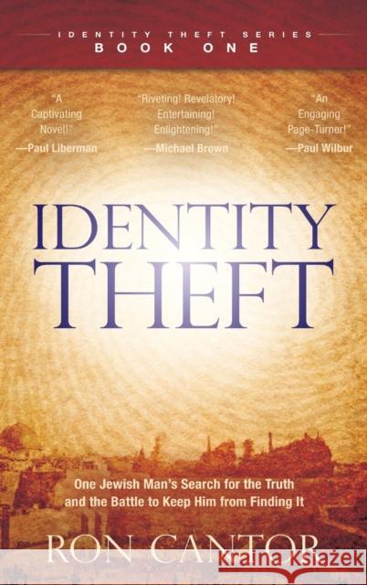 Identity Theft Ron Cantor 9780768412680 Destiny Image Incorporated - książka