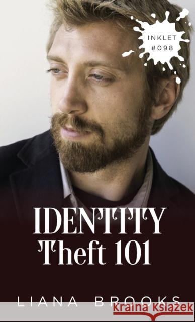 Identity Theft 101 Liana Brooks 9781922434487 Inkprint Press - książka