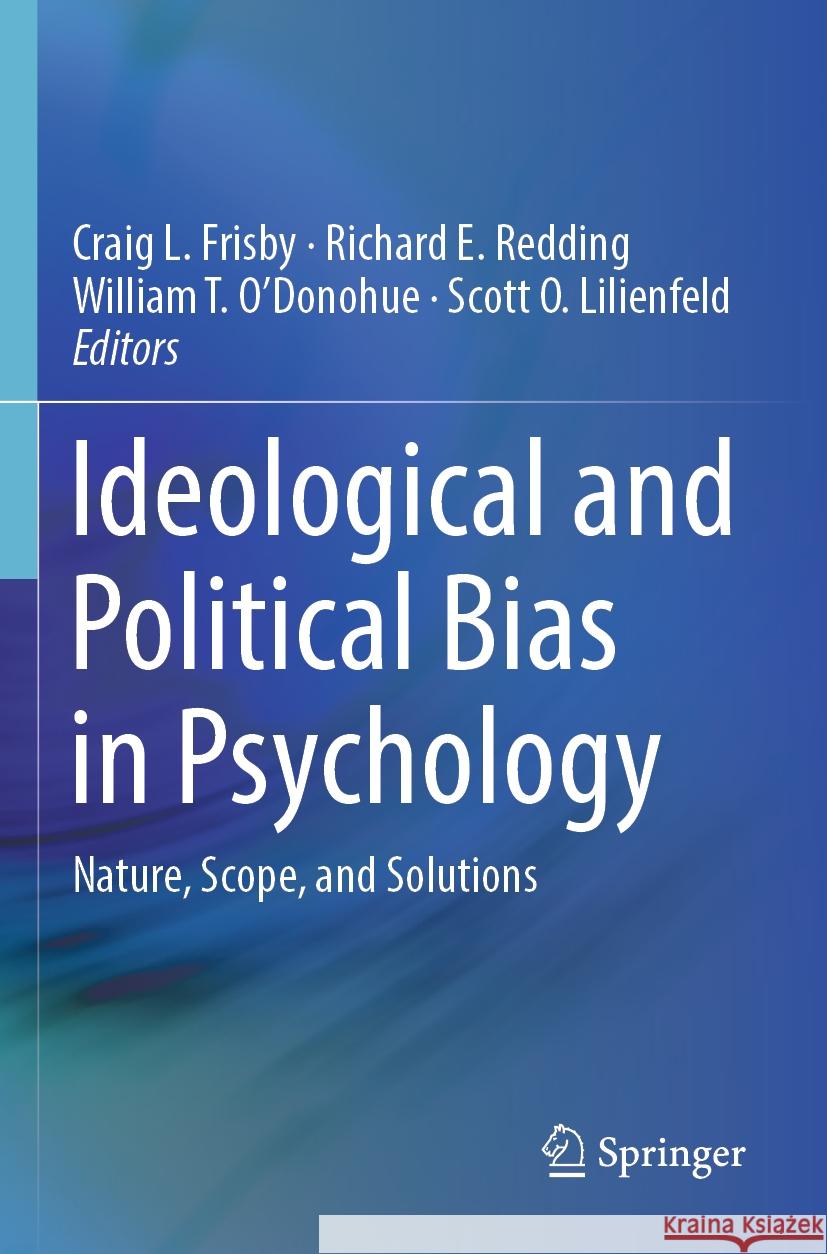 Ideological and Political Bias in Psychology  9783031291500 Springer International Publishing - książka