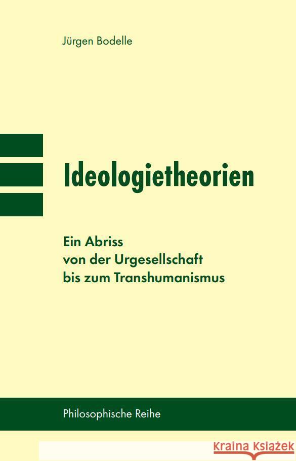 Ideologietheorien Bodelle, Jürgen 9783982549293 Pegasus Bücher - książka