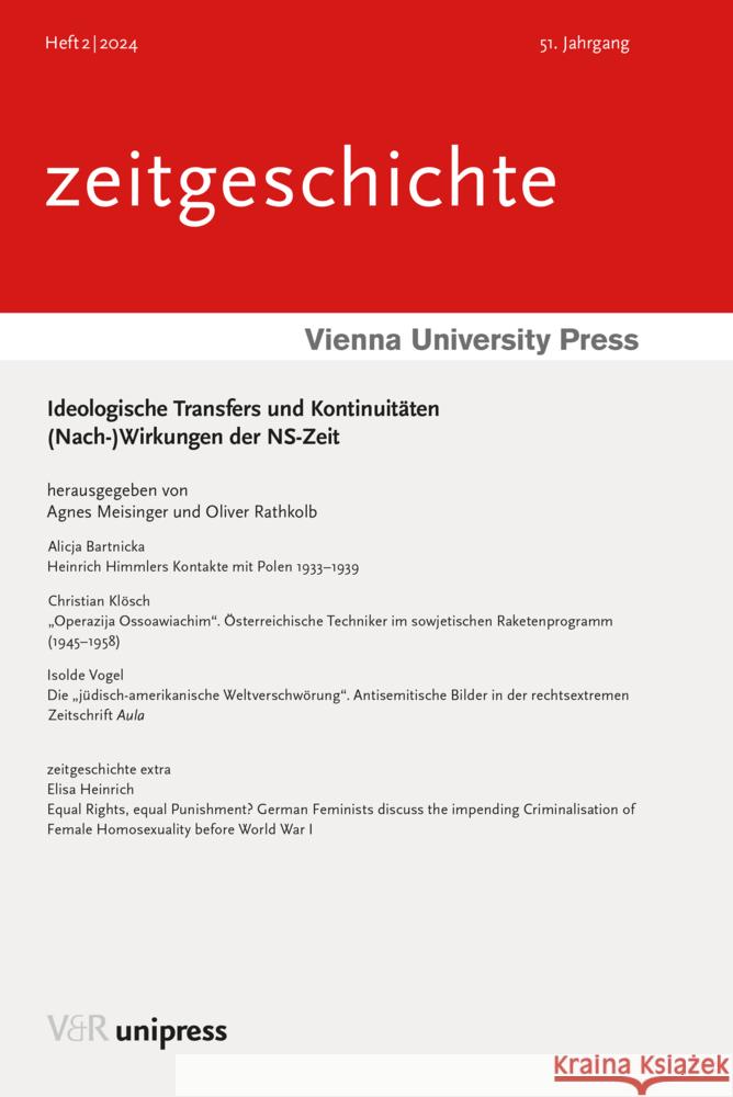 Ideologische Transfers Und Kontinuitaten: (Nach-)Wirkungen Der Ns-Zeit Agnes Meisinger Oliver Rathkolb 9783847117407 V&R Unipress - książka