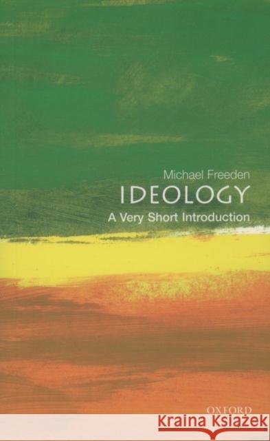 Ideology: A Very Short Introduction Michael Freeden 9780192802811  - książka