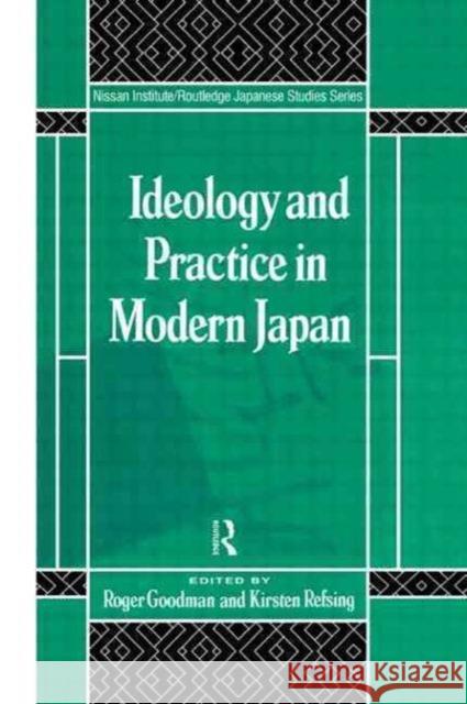 Ideology and Practice in Modern Japan Roger Goodman Kirsten Refsing 9780415061025 Routledge - książka