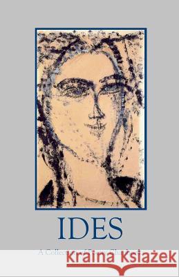 Ides: A Collection of Poetry Chapbooks Silver Birch Press Melanie Villines Amedeo Modigliani 9780692546468 Silver Birch Press - książka