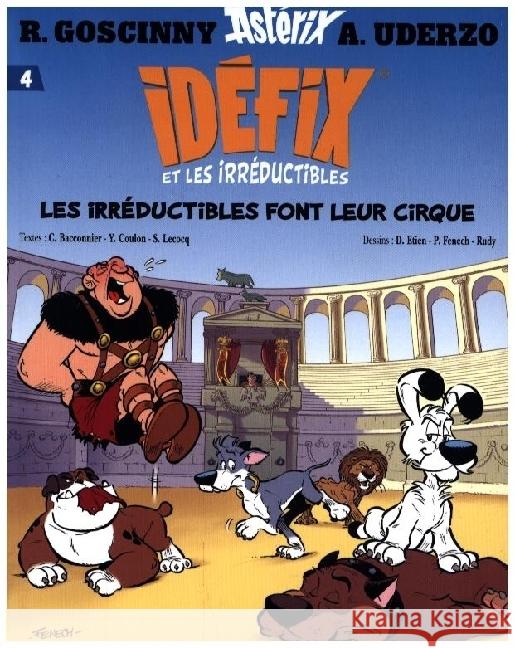 Idéfix et les Irréductibles. T.4 Uderzo, Albert, Goscinny, René, Fenech, Philippe 9782864976646 Editions Albert Rene - książka