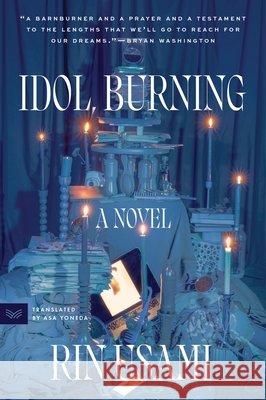 Idol, Burning Rin Usami Asa Yoneda 9780063213296 Harpervia - książka