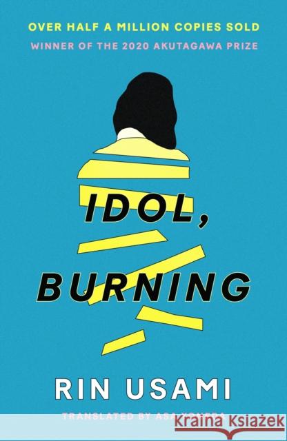 Idol, Burning Usami, Rin 9781838856137 Canongate Books - książka