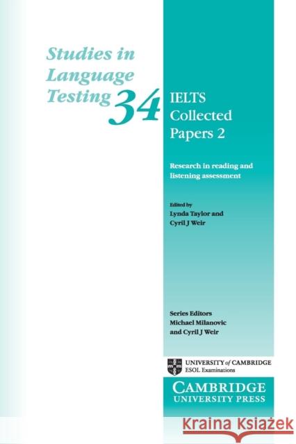 Ielts Collected Papers 2: Research in Reading and Listening Assessment Taylor, Lynda 9781107602649  - książka