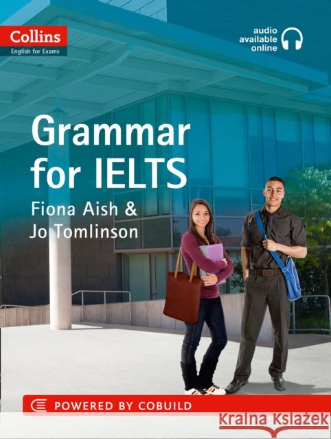 IELTS Grammar IELTS 5-6+ (B1+): With Answers and Audio Jo Tomlinson 9780007456833 HarperCollins Publishers - książka