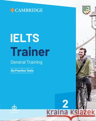 Ielts Trainer 2 General Training: Six Practice Tests French, Amanda 9781108593663 Cambridge University Press - książka