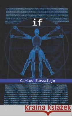 If Carlos Zarzalejo 9781521583111 Independently Published - książka