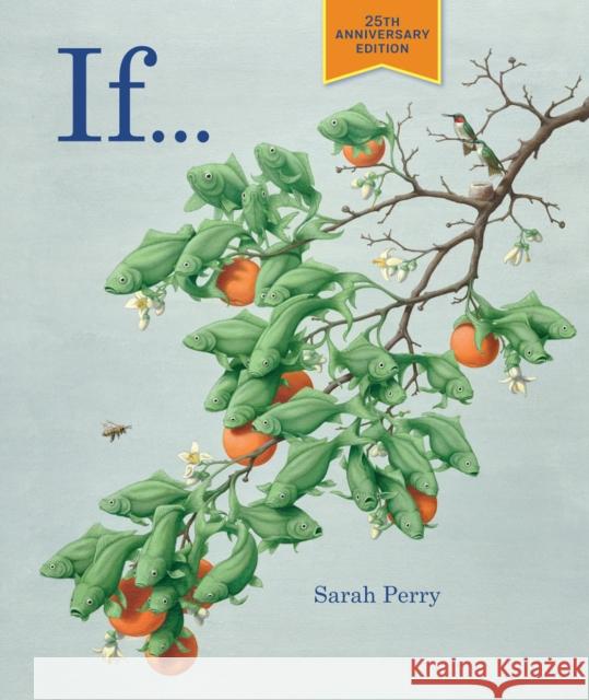 If . . .: 25th Anniversary Edition Sarah Perry 9781947440050 Getty Publications - książka