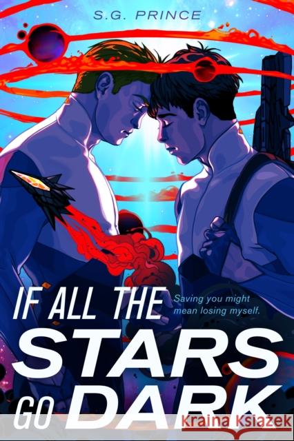 If All the Stars Go Dark S.G. Prince 9781250406460 Godwin Books - książka