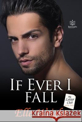 If Ever I Fall Elle Wright 9781951055486 R. R. Bowker - książka