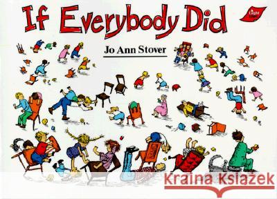 If Everybody Did Jo Ann Stover 9780890844878 BJU Press - książka