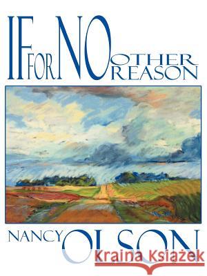 If for No Other Reason Nancy Olson 9781468597912 Authorhouse - książka