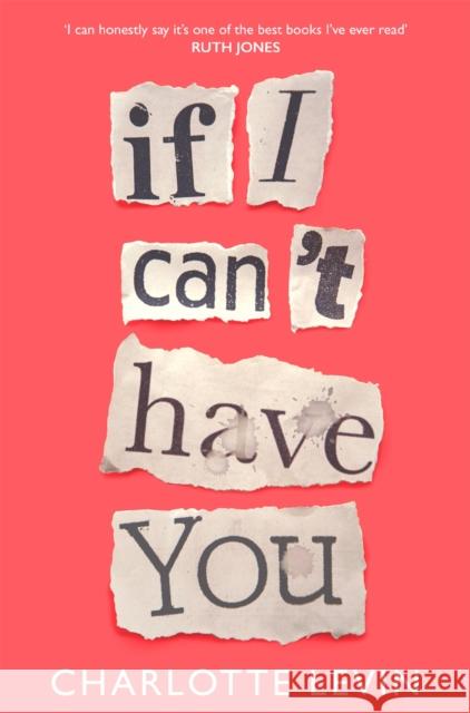 If I Can't Have You Charlotte Levin 9781529032420 Pan Macmillan - książka